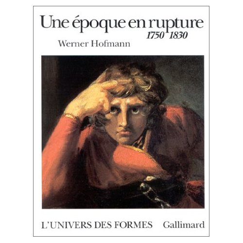 Une époque en rupture. 1750-1830