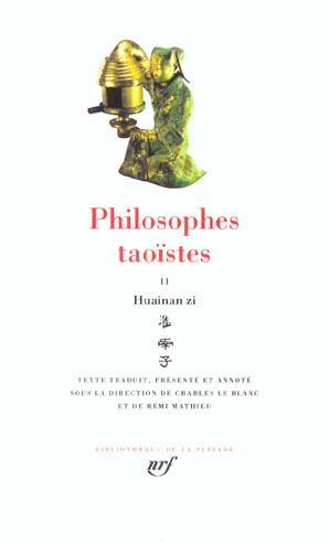 Philosophes taoïstes Tome 2 : Huainan zi