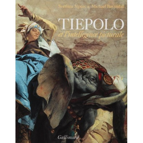 Tiepolo et l'intelligence picturale