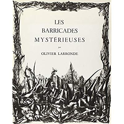 Les barricades mystérieuses