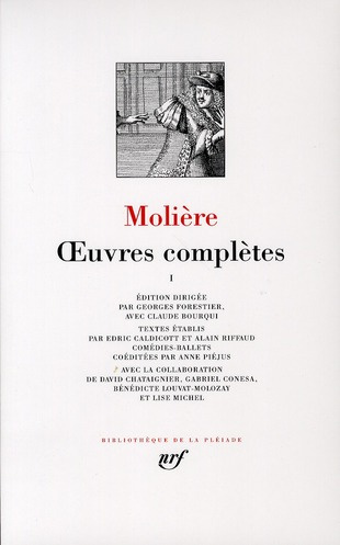 Molière, oeuvres complètes. Tome 1