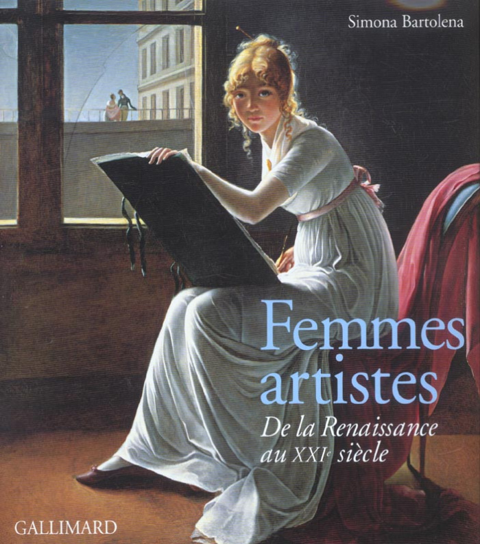 Femmes artistes. De la Renaissance au XXIe siècle