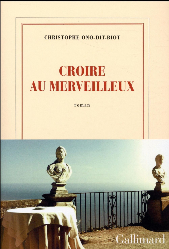 Croire au merveilleux