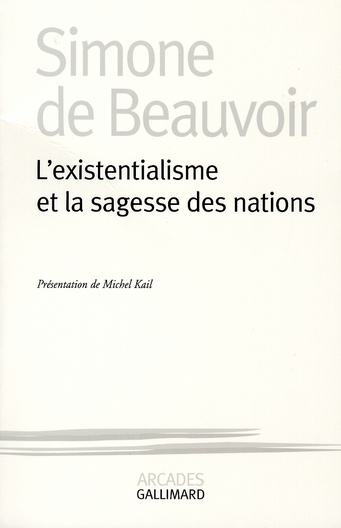 L'existentialisme et la sagesse des nations