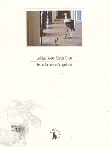 Le soliloque de l'empailleur