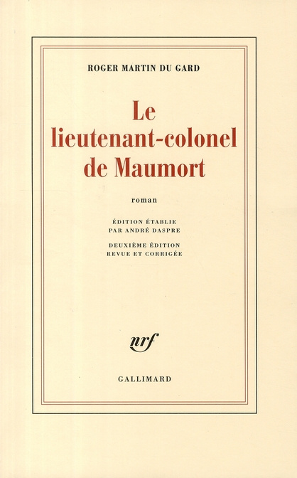 Le lieutenant-colonel de Maumort. 2e édition revue et corrigée