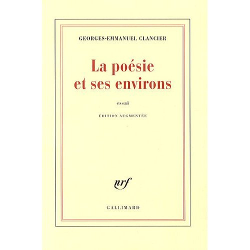 La poésie et ses environs. Edition revue et augmentée