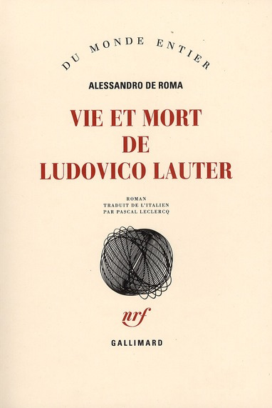 Vie et mort de Ludovico Lauter