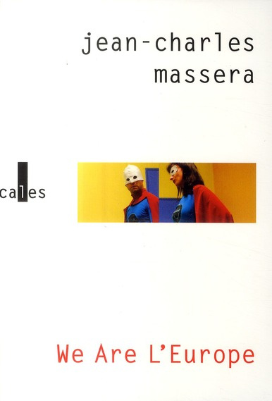 WE ARE L'EUROPE (LE PROJET WALE)