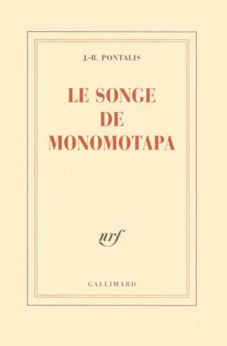 Le songe de Monomotapa