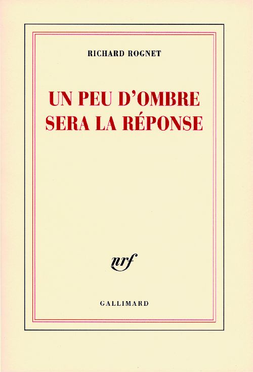 Un peu d'ombre sera la réponse