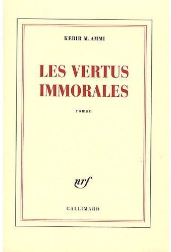 Les vertus immorales