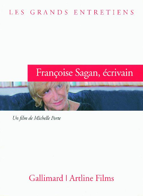 FRANCOISE SAGAN, ECRIVAIN