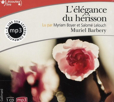 L'élégance du hérisson. 1 CD audio MP3