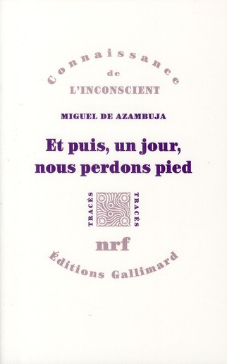 Et puis, un jour, nous perdons pied