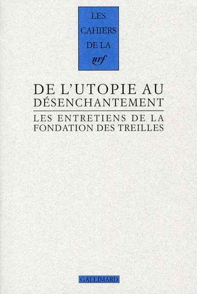 Les entretiens de la Fondation des Treilles Tome 4 : Romantisme et révolution(s). Volume 2, De l'uto