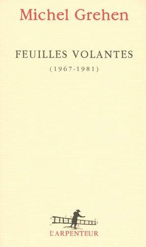 Feuilles volantes (1969-1981)