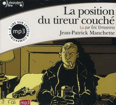 LA POSITION DU TIREUR COUCHE - AUDIO