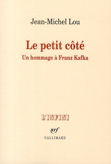 Le petit côté. Un hommage à Franz Kafka