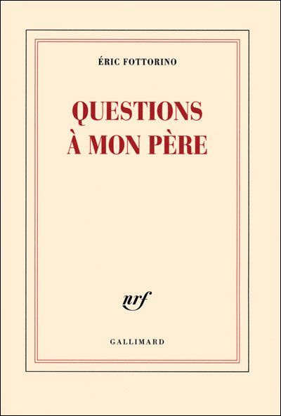 Questions à mon père
