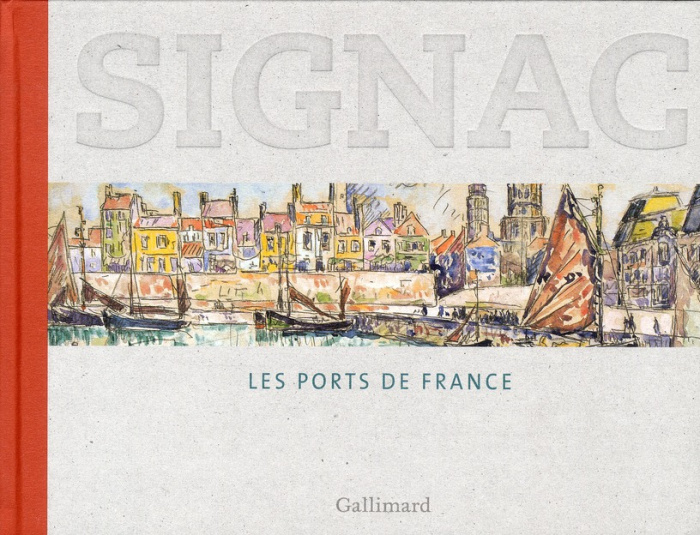 Signac. Les ports de France
