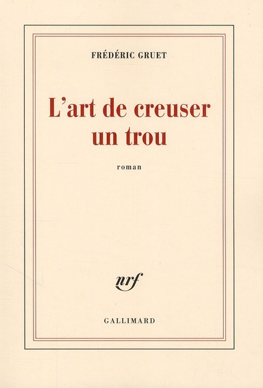 L'art de creuser un trou