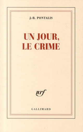 Un jour, le crime