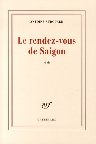 Le rendez-vous de Saigon