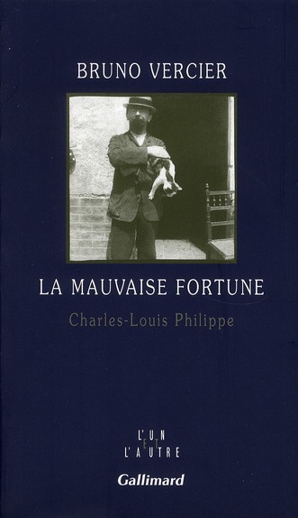 La mauvaise fortune. Charles-Louis Philippe
