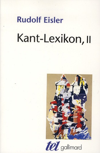 Kant-Lexikon. Tome 2, Edition revue et augmentée