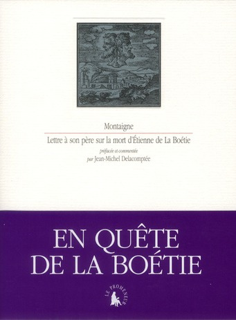 Lettre à son père sur la mort d'Etienne de La Boétie