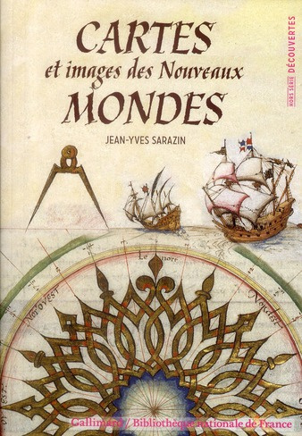 Cartes et images des Nouveaux Mondes