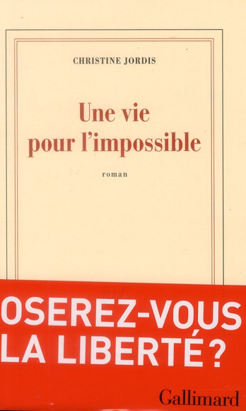 Une vie pour l'impossible