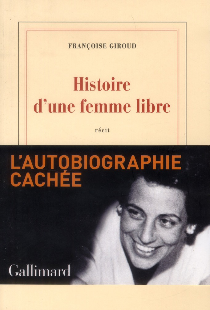 Histoire d'une femme libre