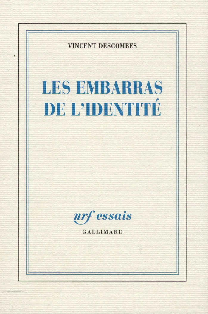 Les embarras de l'identité