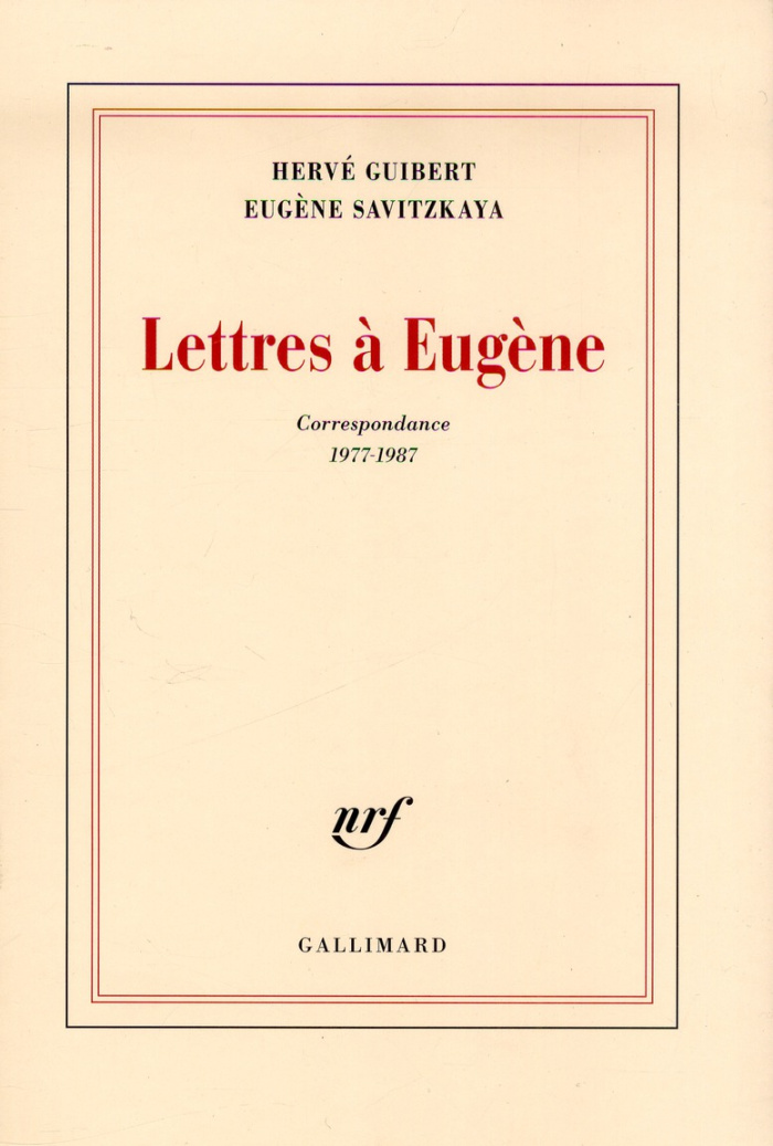 Lettres à Eugène. Correspondance 1977-1987