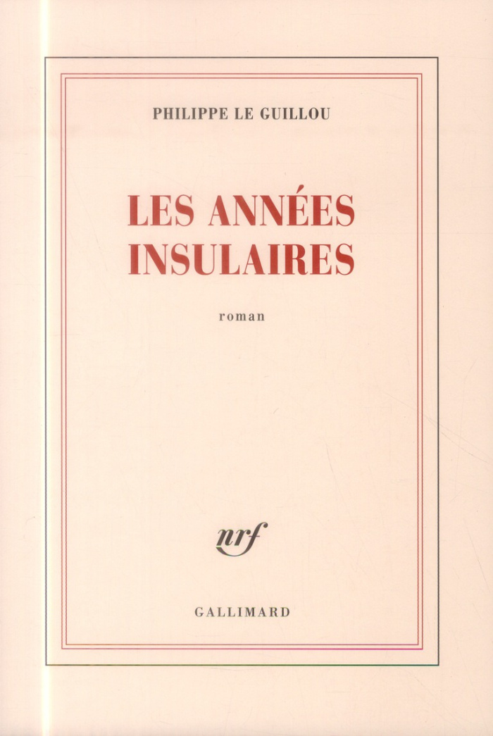 Les années insulaires