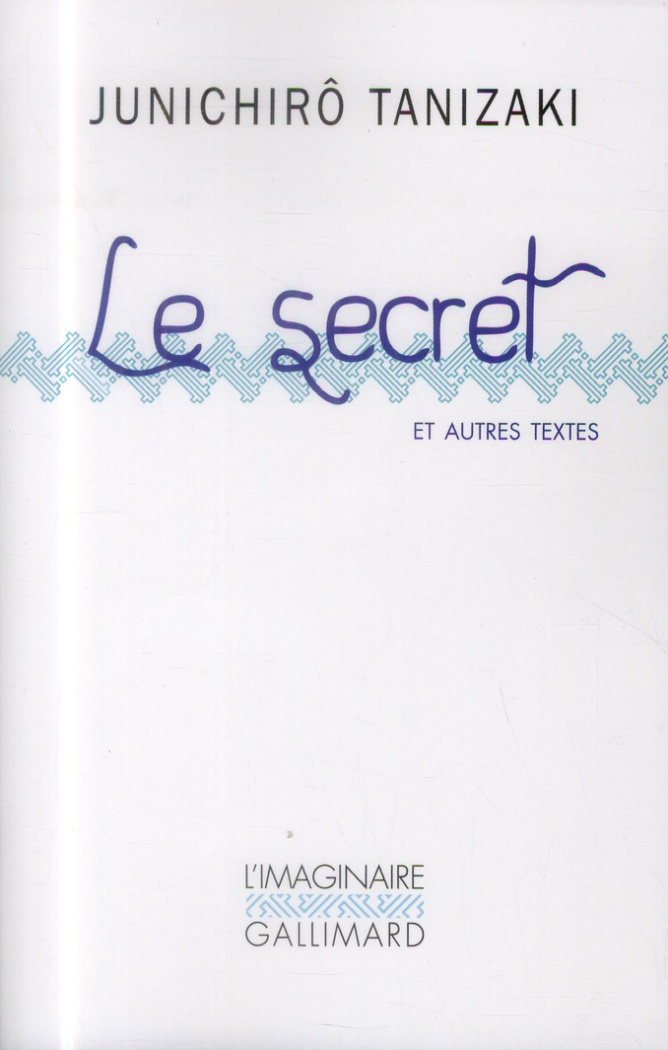 Le secret et autres nouvelles