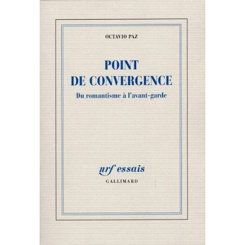 Point de convergence. Du romantisme à l'avant-garde