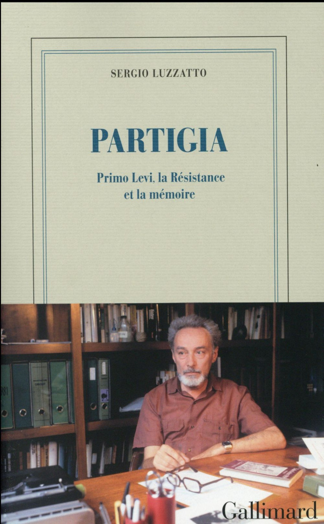 Partigia. Primo Levi, la Résistance et la mémoire