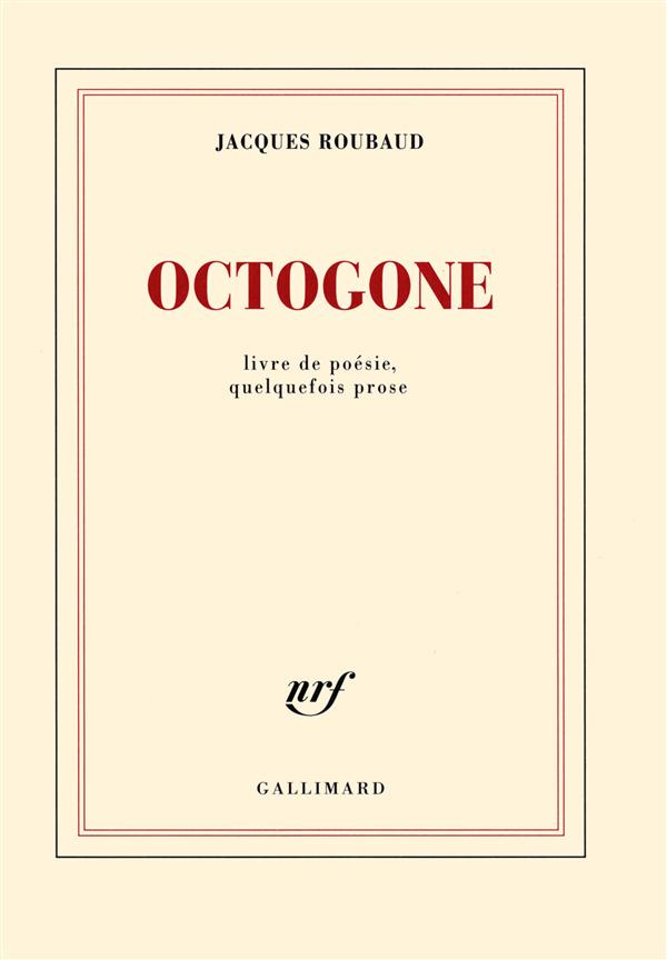 Octogone. Livre de poésie, quelquefois prose