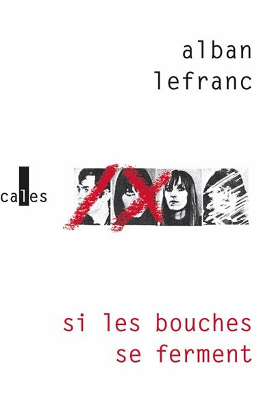 Si les bouches se ferment