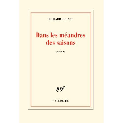 Dans les méandres des saisons. Suivi de Elle était là quand on rentrait