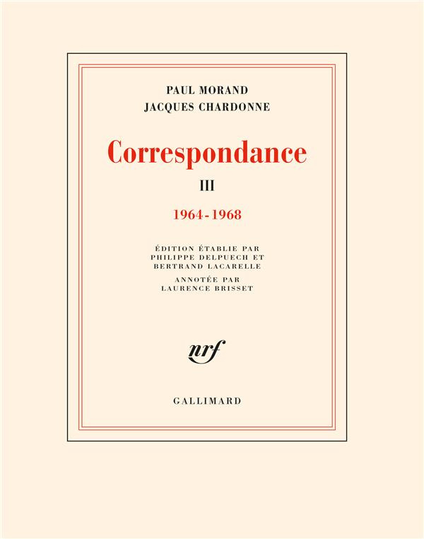 Correspondance. Tome 3, 1964-1968
