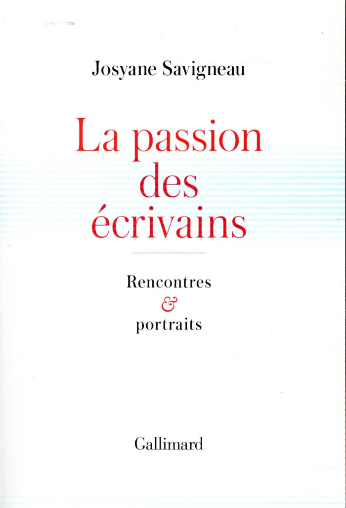 La passion des écrivains