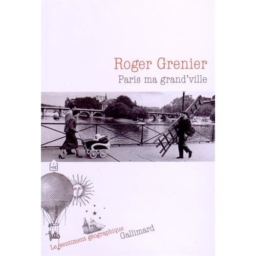 Paris ma grand'ville