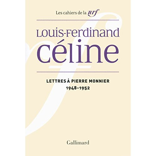 Lettres à Pierre Monnier. 1948-1952