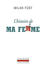 L'histoire de ma femme