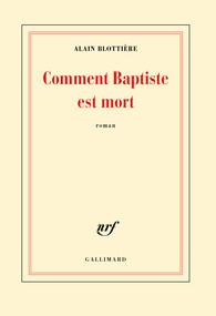 Comment Baptiste est mort