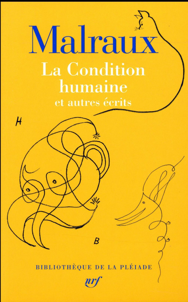 La condition humaine. Et autres écrits